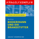 Biedermann und die Brandstifter